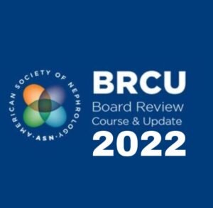 ASN nephrology board review 2022
