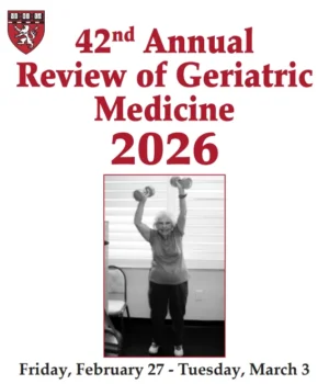 Harvard Geriatric Medicine 2026
