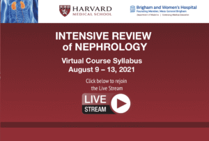 Harvard nephrology review 2021