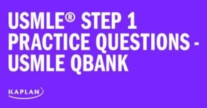 kaplan step 1 qbank 2022