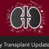 kidney transplant updates 2023