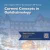Wilmer current concepts ophthalmology 2024