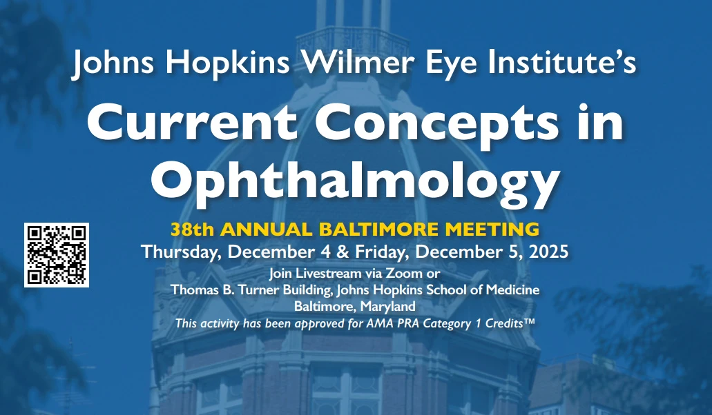 Wilmer ophthalmology current concepts 2025