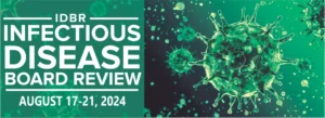 Infectious Disease Board Review 2024