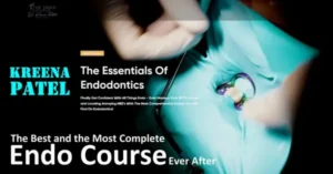 The Essentials of Endodontics Course