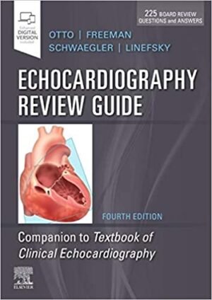 Echocardiography Review Guide Companion Textbook
