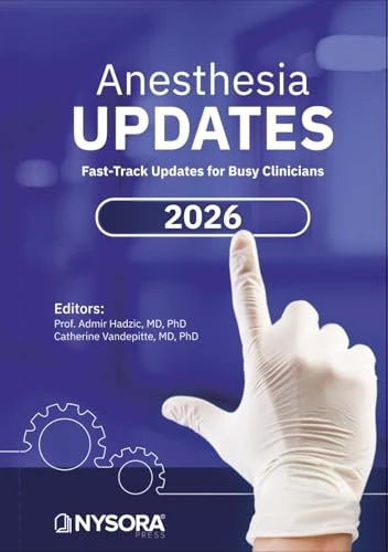 Anesthesia Updates 2026 Practical Guide