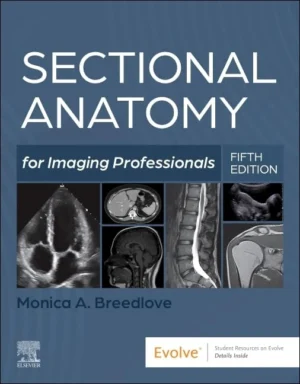 Sectional Anatomy Textbook, 5th Edition