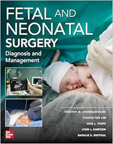 Fetal Neonatal Surgery Textbook