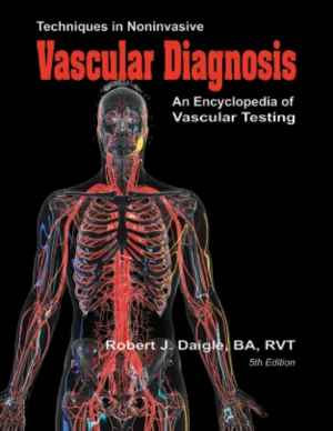 Vascular Diagnosis Textbook, 5th Edition