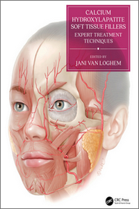 Calcium Hydroxylapatite Soft Tissue Fillers Digital Book