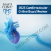 Mayo Clinic 2025 Cardiovascular Online Board