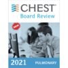 Chest Pulmonary Board Review 211 2021