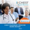 Chest Pulmonary Board Review 118 2023