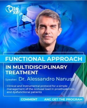 Functional Approach Multidisciplinary Treatment Occlusion Course