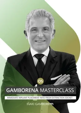 Gamborena Masterclass Immediate Implant Placement Into Fresh