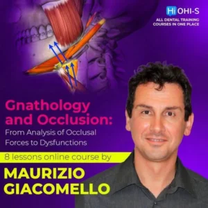 Gnathology and Occlusion From Analysis Occlusal Forces Course
