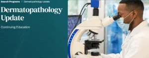 Harvard Dermatopathology Update Guide (2025)