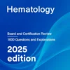 Hematology Board Review