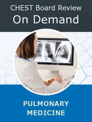 Chestnet Pulmonary Board Review 2022