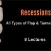 Recessions All Types of Flap and Tunnel Techniques Course