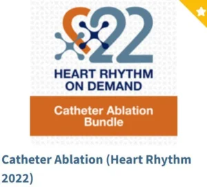 Catheter Ablation Heart Rhythm 2022