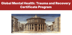 Harvard Global Mental Health Trauma and Recovery 2025