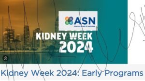 Asn Kidney Week Advances 2024