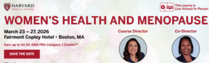 Harvard Women’s Health and Menopause 2025