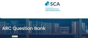 Society of Cardiovascular Anesthesiologists ARC