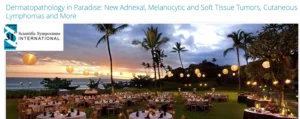 Dermatopathology in Paradise Guide | SSI 2025