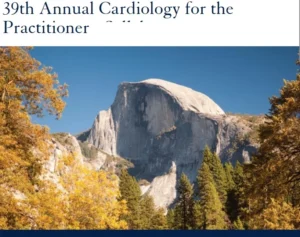 UCSF Cardiology for The Practitioner 2025
