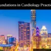 Mayo Clinic Foundations in Cardiology Practice
