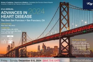 UCSF Advances in Heart Disease 2024