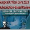 Critical Care Board Review 109 2023