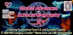 Global Advances in Echocardiography 2025