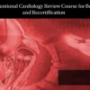 Mayo Clinic Interventional Cardiology Board Review