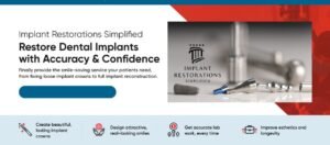 SurgicalMaster Implant Restorations Simplified Restore Dental Course