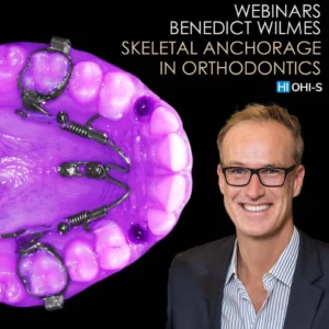 OHI-S Skeletal Anchorage in Orthodontics Challenging Course