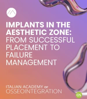 Aesthetic Zone Implant Placement and Failure Management Course 2025