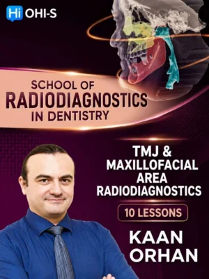 OHI-S School Radiodiagnostics Dentistry TMJ Dentomaxillofacial Course