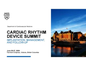 Mayo Clinic Cardiac Rhythm Device Summit
