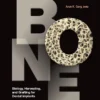 Bone Biology, Harvesting, and Grafting for Dental Implants, 2nd