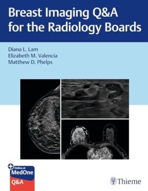 Breast Imaging Q&A for the Radiology Boards (Original PDF from Publisher)