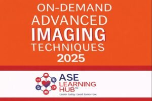 ASE Advanced Imaging Techniques: OnDemand 2025