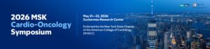 MSKCC Cardio-Oncology Symposium 2026