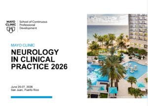 Mayo Clinic Neurology in Clinical Practice 2026