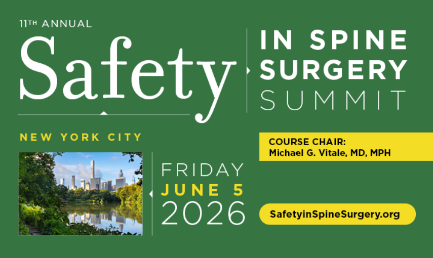 Safety in Spine Surgery Summit 2026 – 11th Annual Meeting