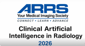 ARRS Clinical Artificial Intelligence in Radiology 2026