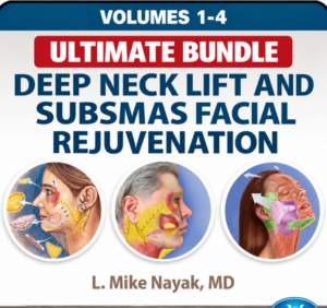 QMP Deep Neck Lift and SubSMAS Facial Rejuvenation Volumes 1–4 Ultimate Bundle 2026 – L. Mike Nayak, MD
